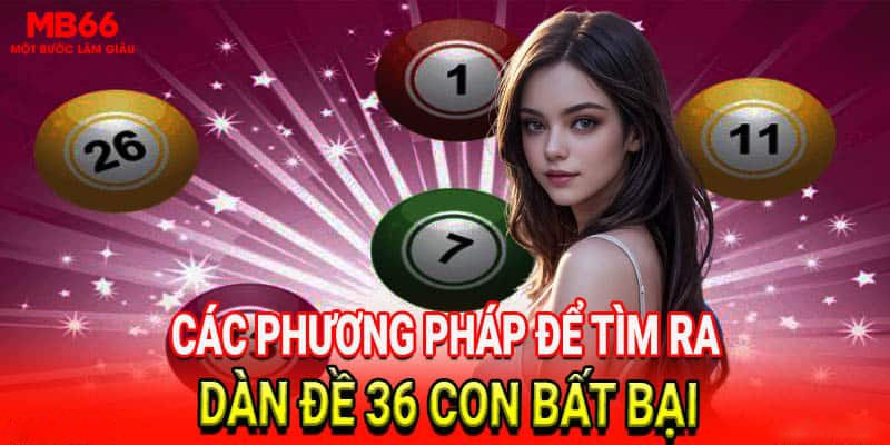 dàn đề  36 con bất bại