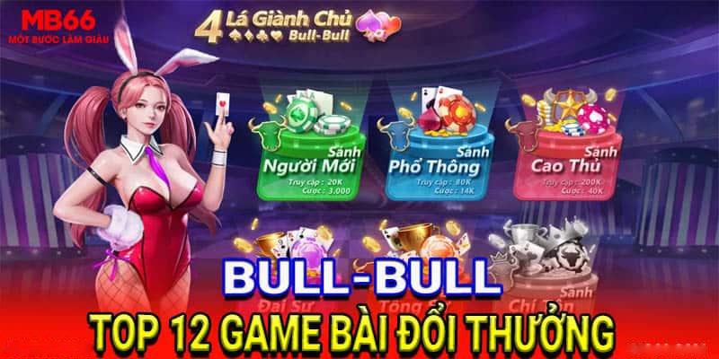  Top 12 Game Bài Đổi Thưởng